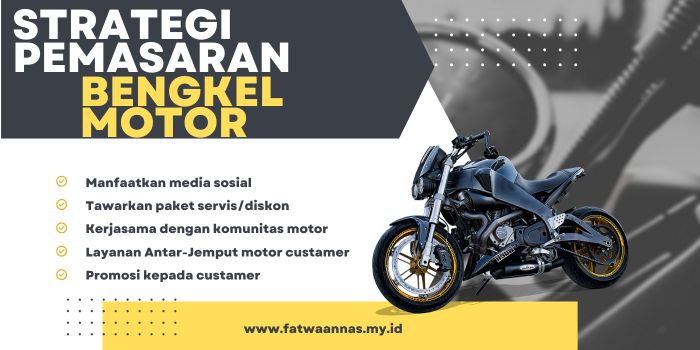 Strategi Pemasaran Bengkel Motor